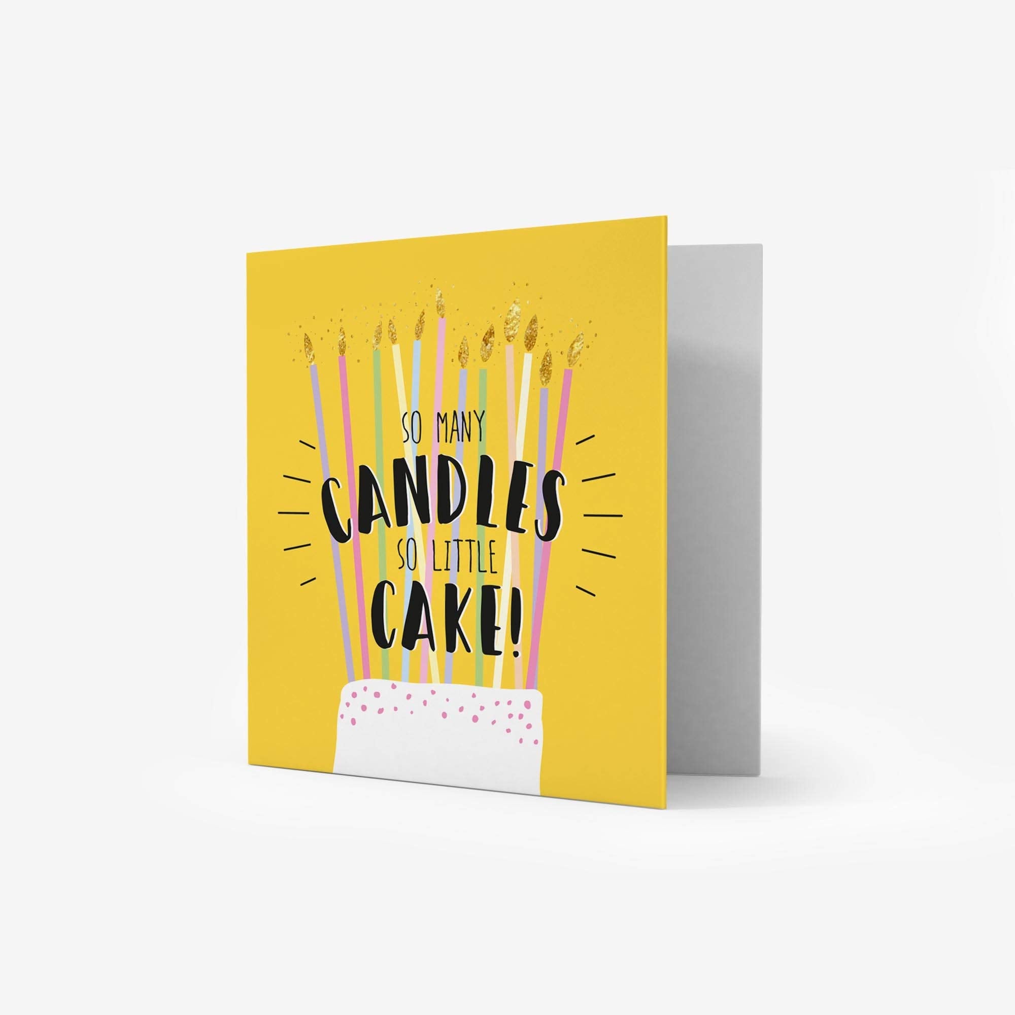 MINI SQUARE 7X7 GREETING CARD AND ENTIRE SO MANY CANDLES