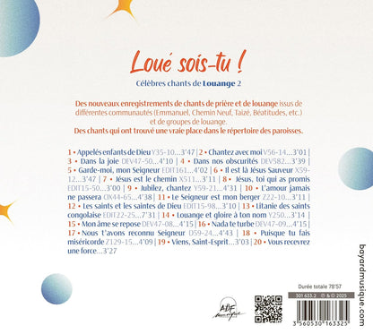 Loué sois-tu ! Vol. 2: Célèbres chants de Louange
