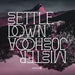 Settle Down EP