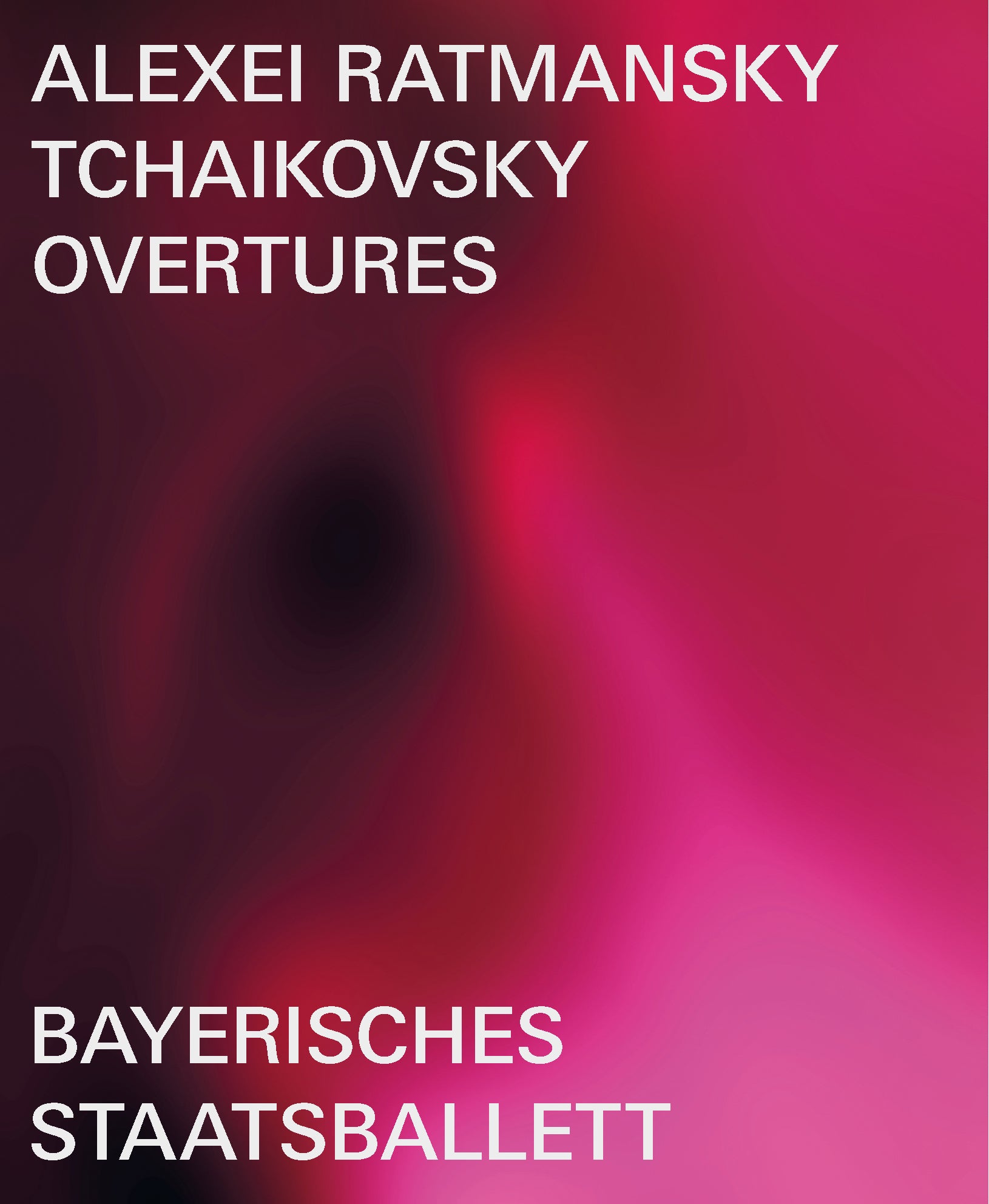 Tchaikovsky Overtures: Bayerisches Staatsballett