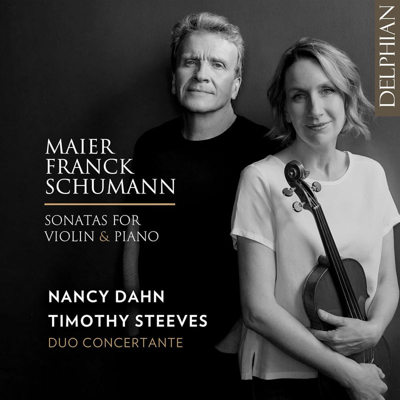 Maier/Franck/Schumann: Sonatas for Violin & Piano