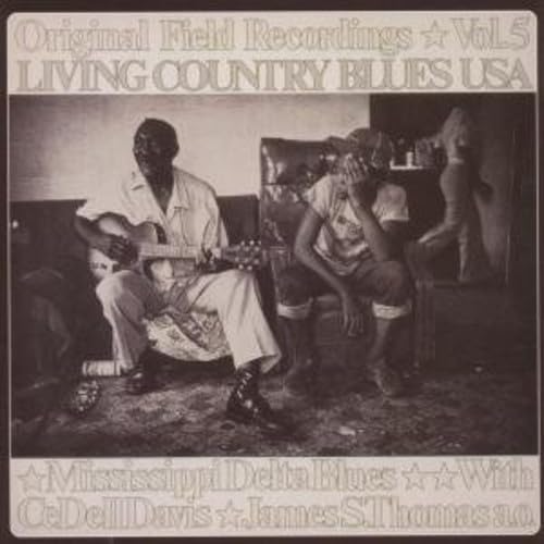 Living Country Blues USA Vol 5 Mississippi Delt