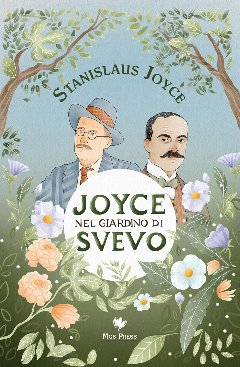 Libri Stanislaus Joyce - Joyce Nel Giardino Di Svevo-Joyce In Svevo's Garden