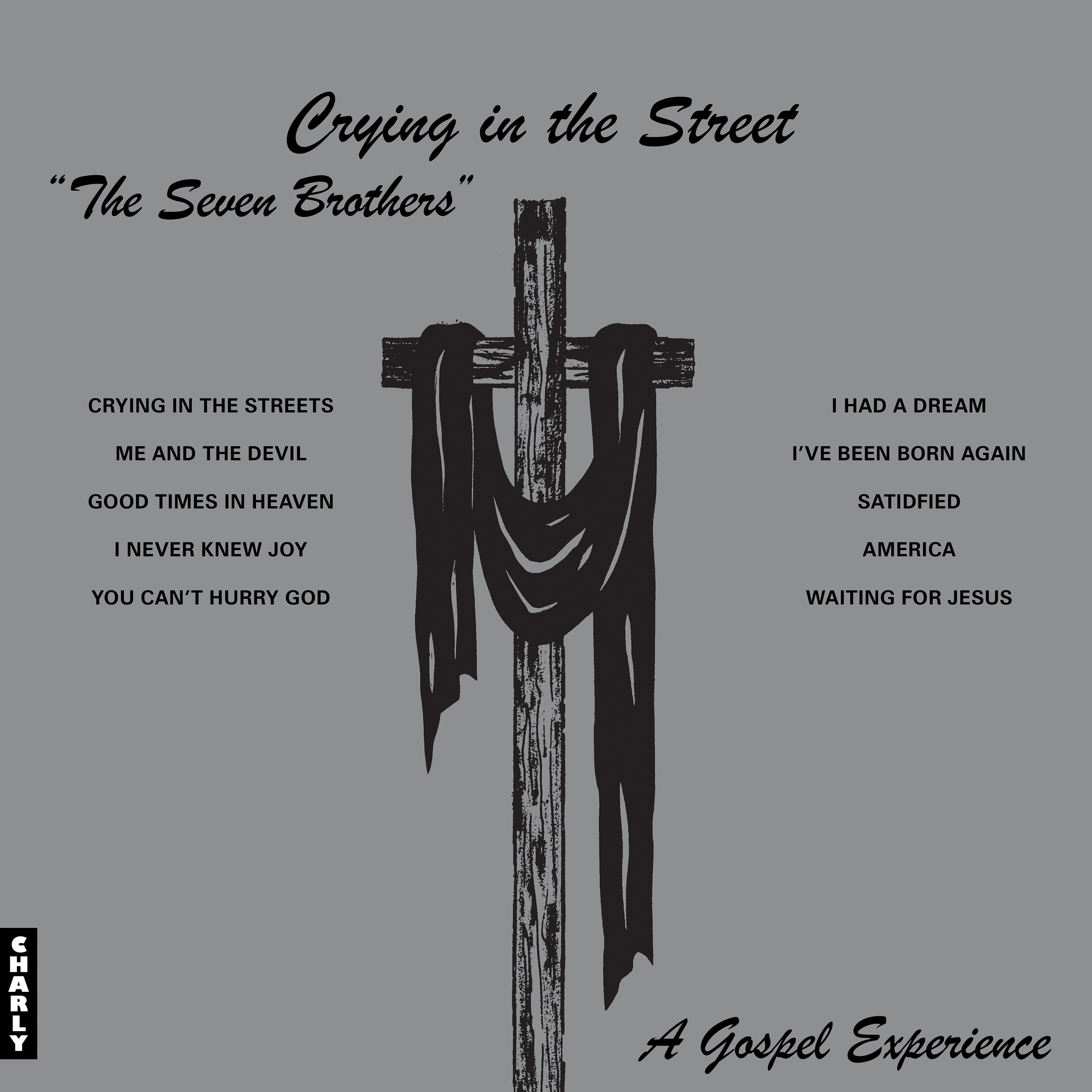 Crying in the Street