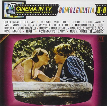 Cinema In Tv Vol.11 Romeo E Giulietta (Orchestra