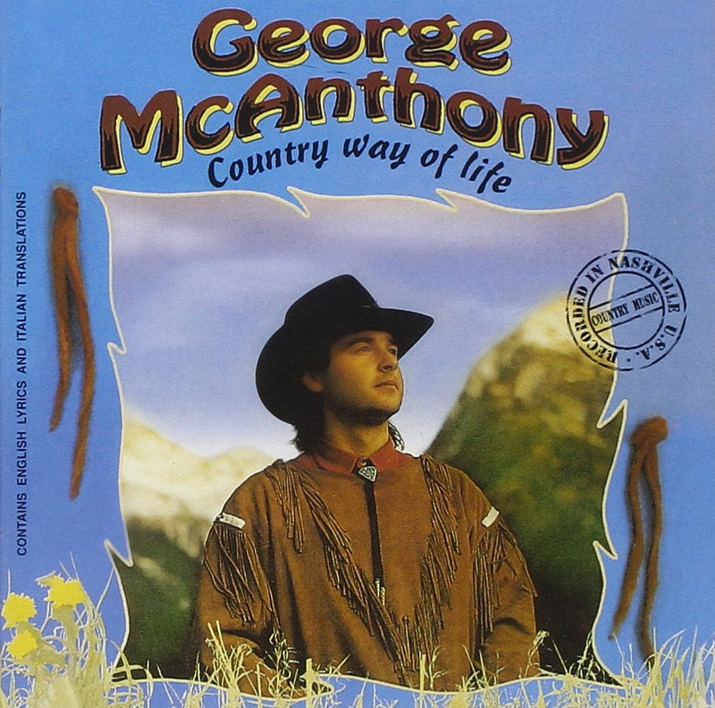 Mcanthony George - Country Way Of Life