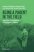 Being a Parent in the Field – Implications and Challenges of Accompanied Fieldwork