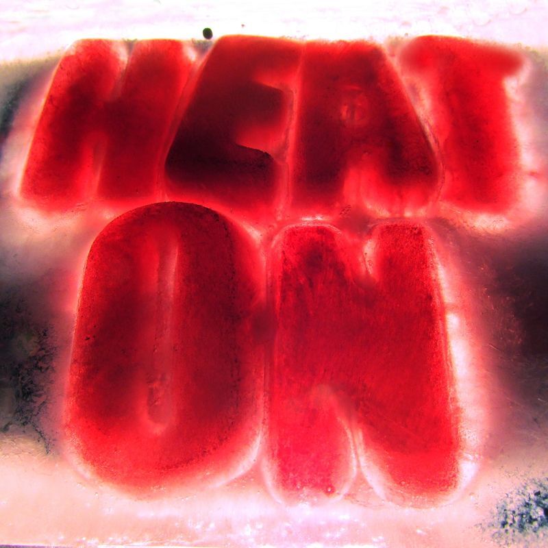 Heat On