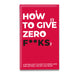 Gift Republic - How to Give Zero F**cks Card Pack