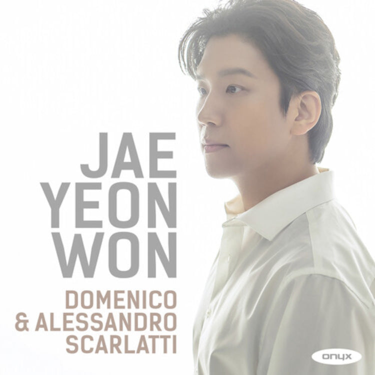 Jae Yeon Won: Domenico & Alessandro Scarlatti