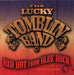 Lucky Tomblin Band - Red Hot From Blue Rock