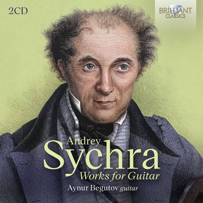 Andrey Sychra: Works for Guitar