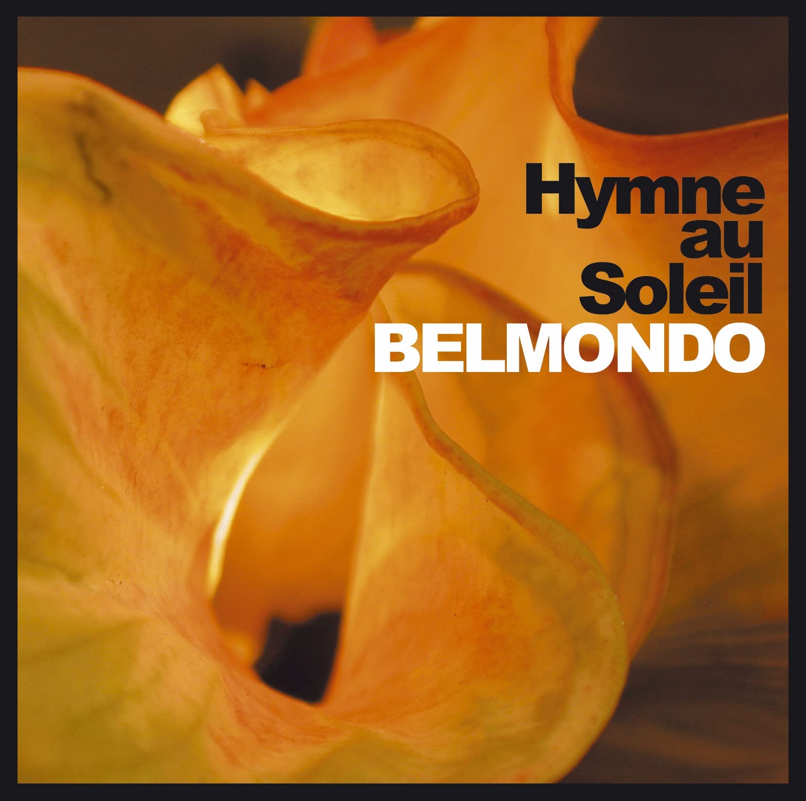 Lionel Belmondo - Hymne Au Soleil