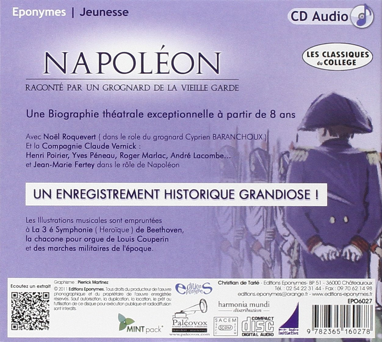 NAPOLEON raconté par un grognard de la vieille garde
