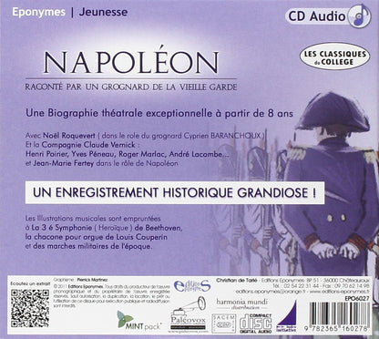 NAPOLEON raconté par un grognard de la vieille garde