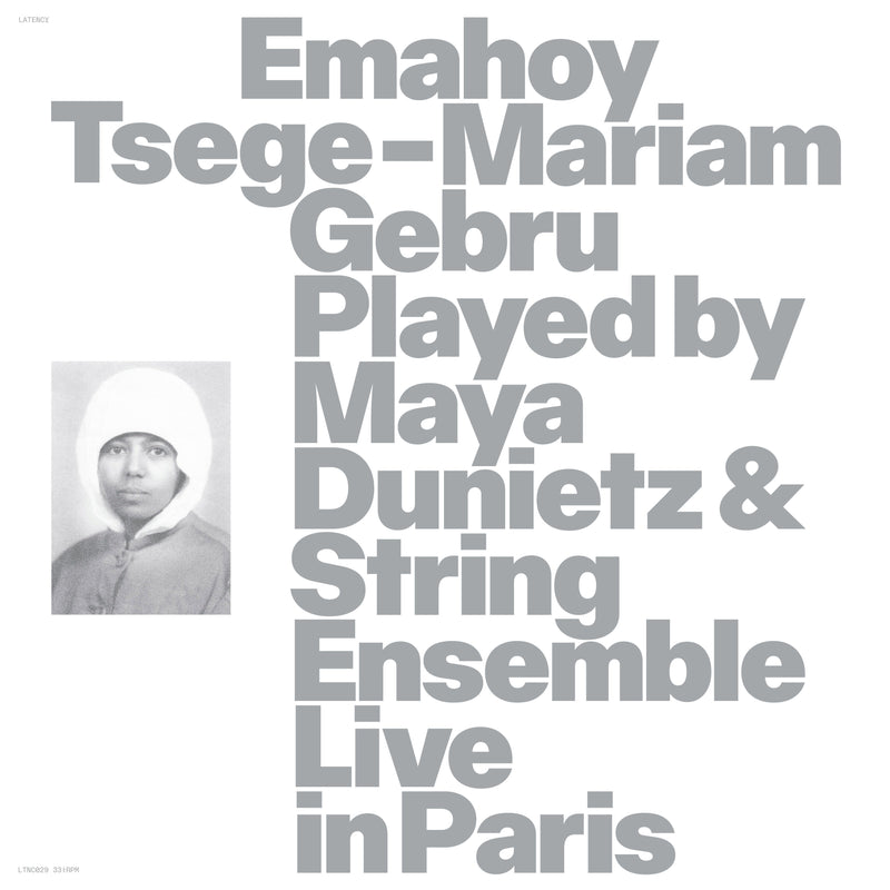 Emahoy Tsege Mariam Gebru: Played By Maya Dunietz & String Ensemble - Live in Paris