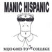 Mijo Goes To Jr. College