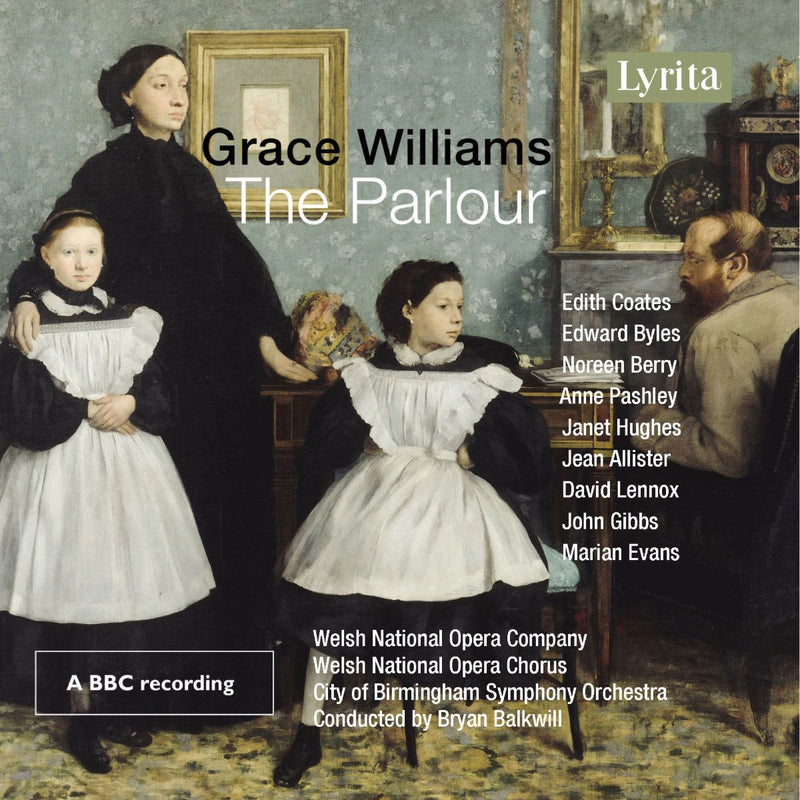 Grace Williams: The Parlour