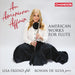 An American Affair: American Works for Flute