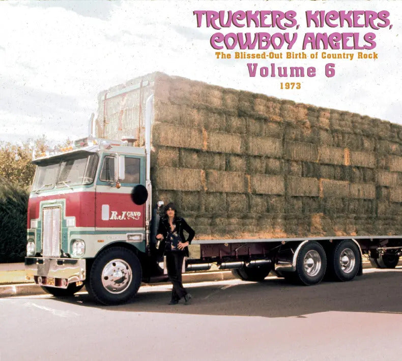 Truckers, Kickers, Cowboy Angels 1966-68 - Volume 6