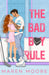 The Bad Boy Rule