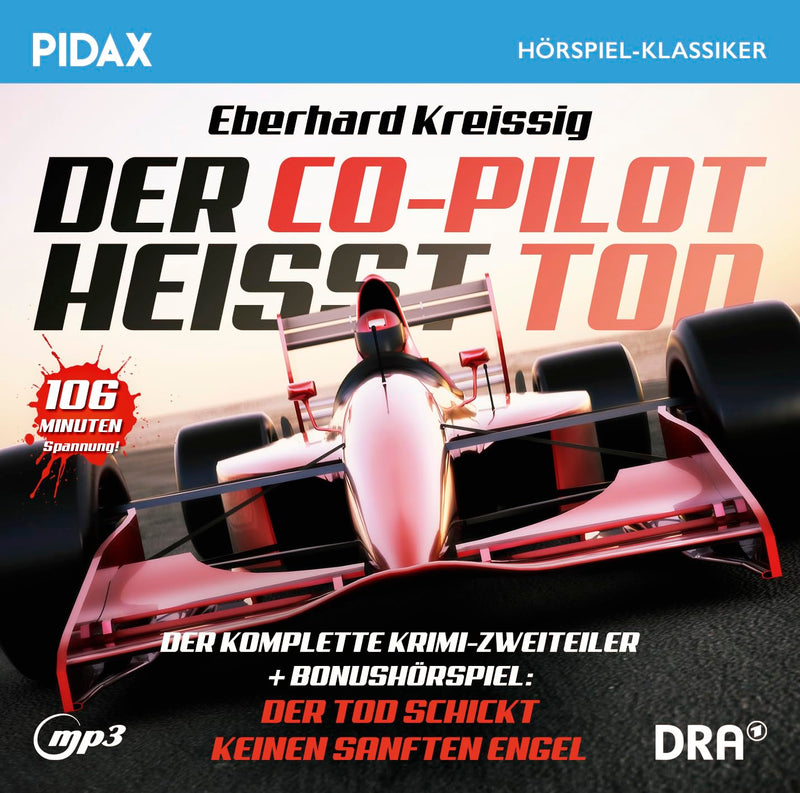 Der Co-Pilot heißt Tod + BONUS: Der Tod schickt keinen sanften Engel / Das komplette 2-teilige Kriminalhörspiel (Pidax Hörspiel-Klassiker)