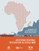 Assessing Regional Integration in Africa VIII: Bringing the Continental Free Trade Area About (Assessing Regional Integration in Africa (ARIA