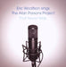 Eric Woolfson Sings the Alan Parsons Project That Never Was