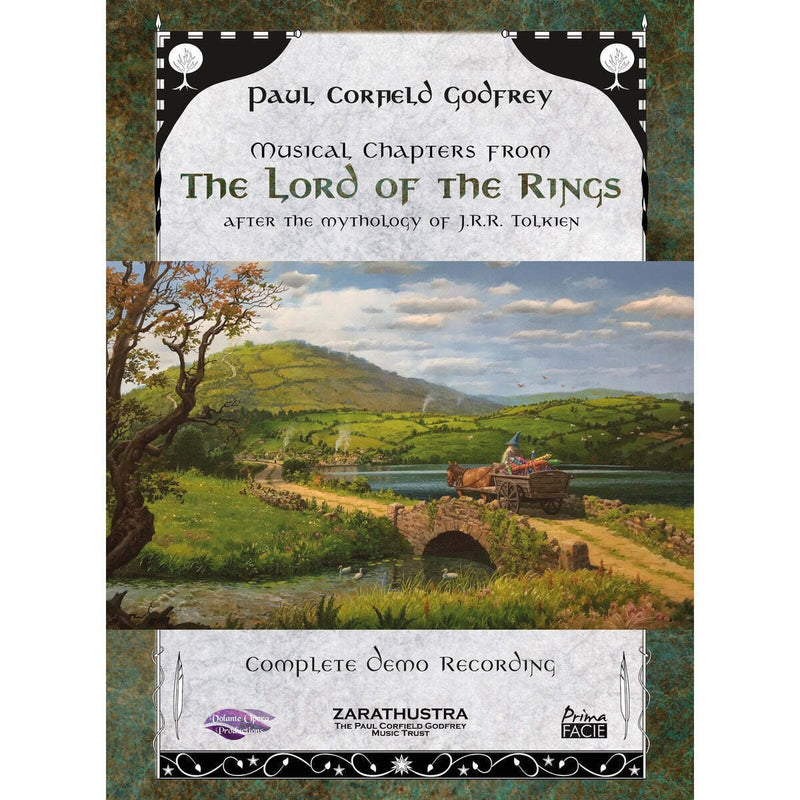 Paul Corfield Godfrey: Musical Chapters from the Lord of the Ring: After the Mythology of J.R.R. Tolkien