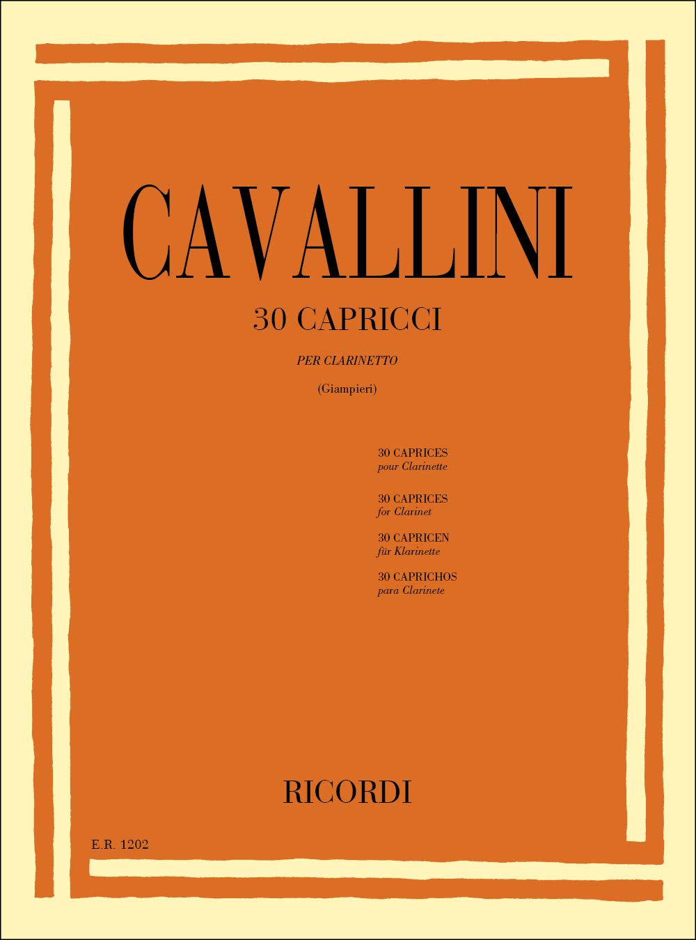 Cavallini 30 Capricci per Clarinetto | Studi Tecnici Avanzati ed Esercizi per Clarinetto Classico | Metodo di Studio e Spartiti per Clarinettisti Esperti | Risorsa Didattica per Insegnanti e Studenti