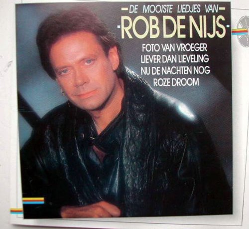 Rob de NIjs - De Mooiste Liedjed van