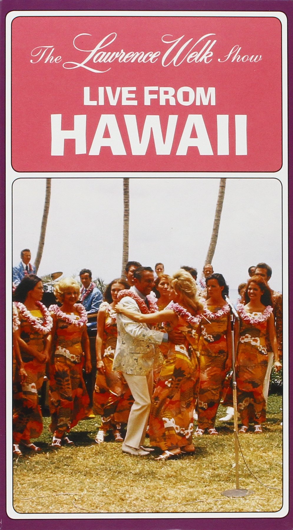 Live from Hawaii