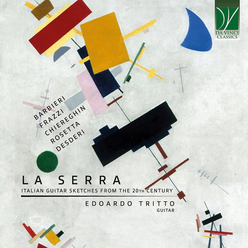 La Serra: Italian Guitar Sketches From The 20th Century