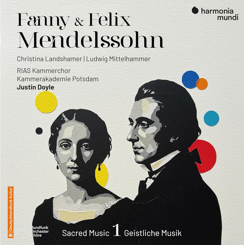 Fanny & Felix Mendelssohn: Sacred Music - Volume 1