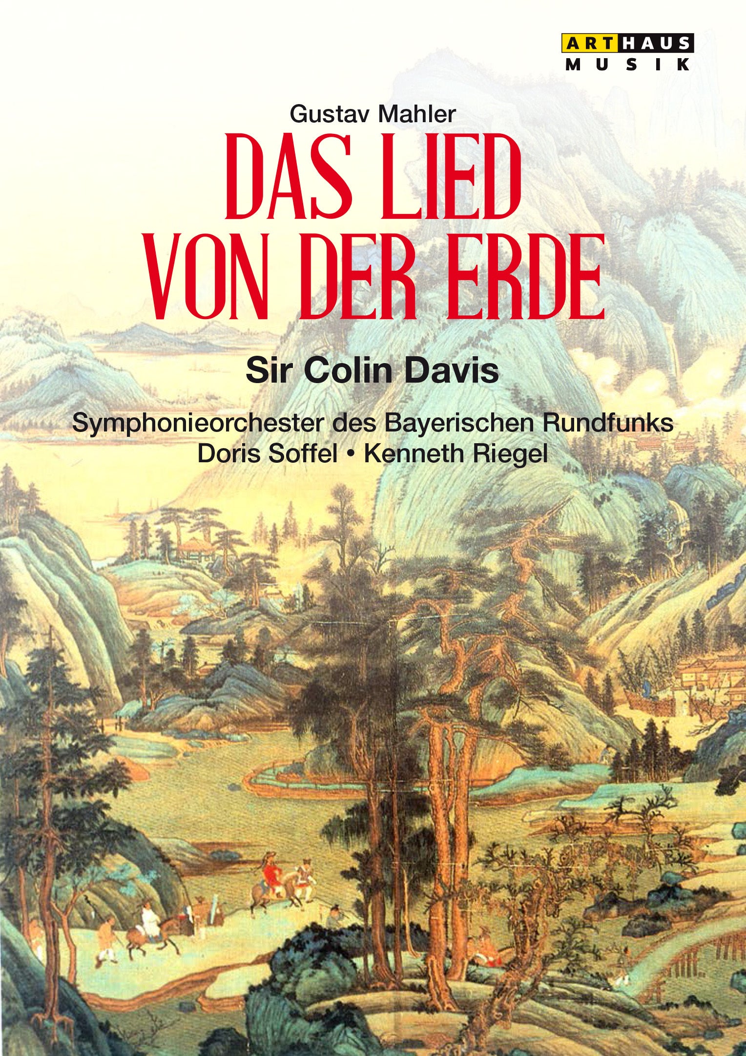 Mahler: Das Lied von der Erde (München 1988