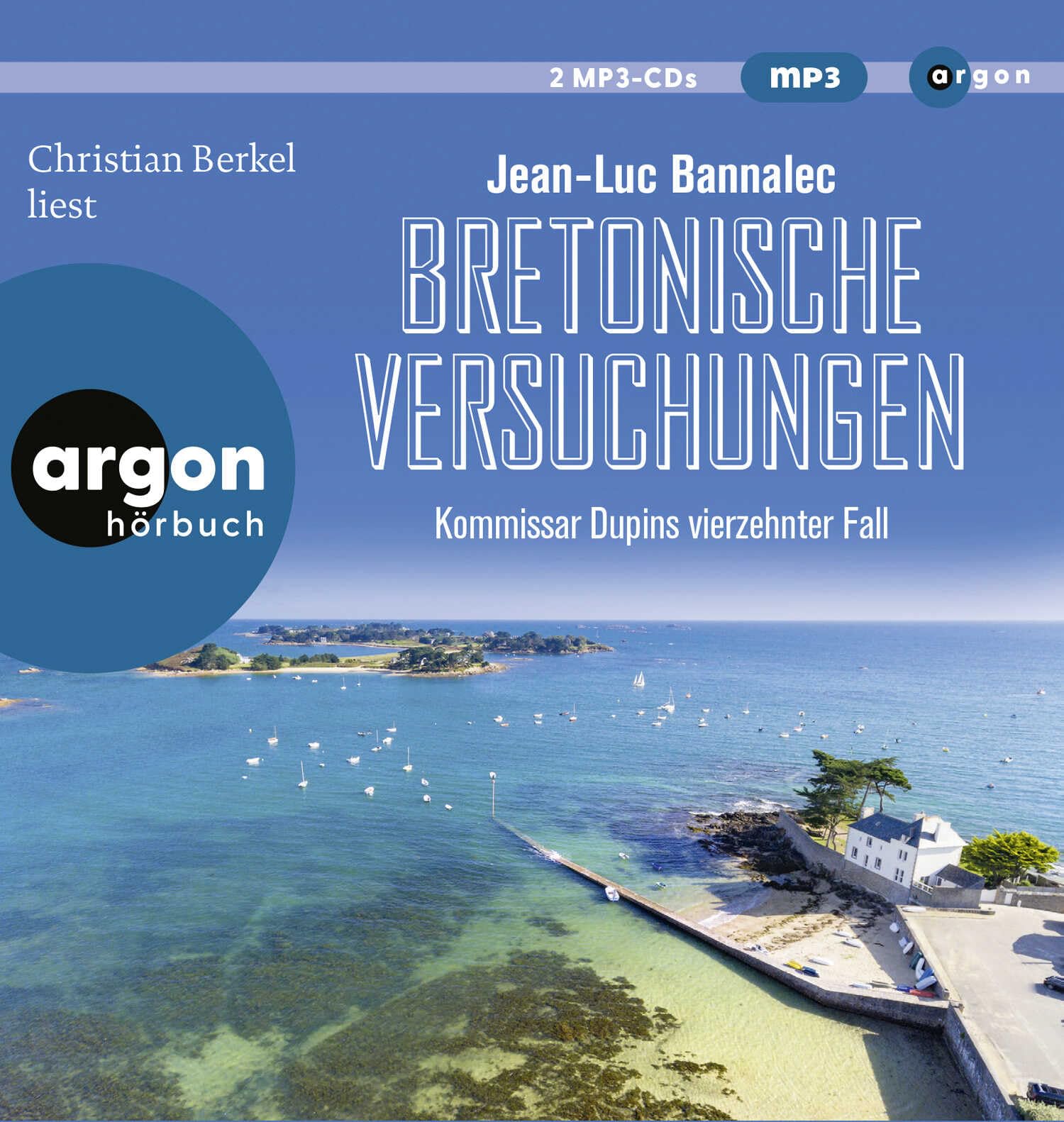 Bretonische Versuchungen: Kommissar Dupins vierzehnter Fall (Kommissar Dupin ermittelt, Band 14)