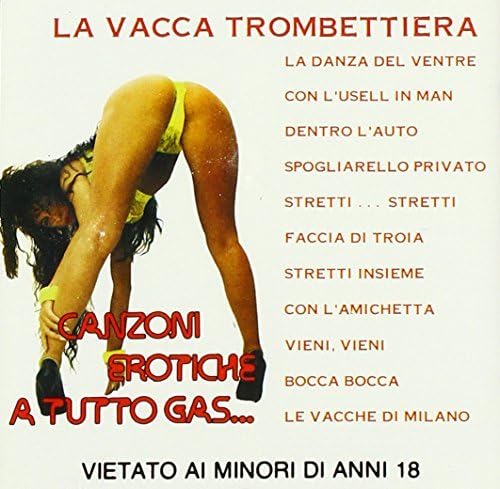 Canzoni Erotiche a Tutto Gas / Various