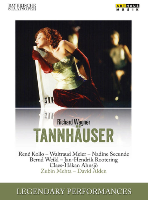 Tannhäuser: Bayerisches Staatsoper (Mehta)