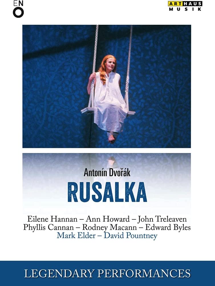 Dvorak: Rusalka (Legendary Performances