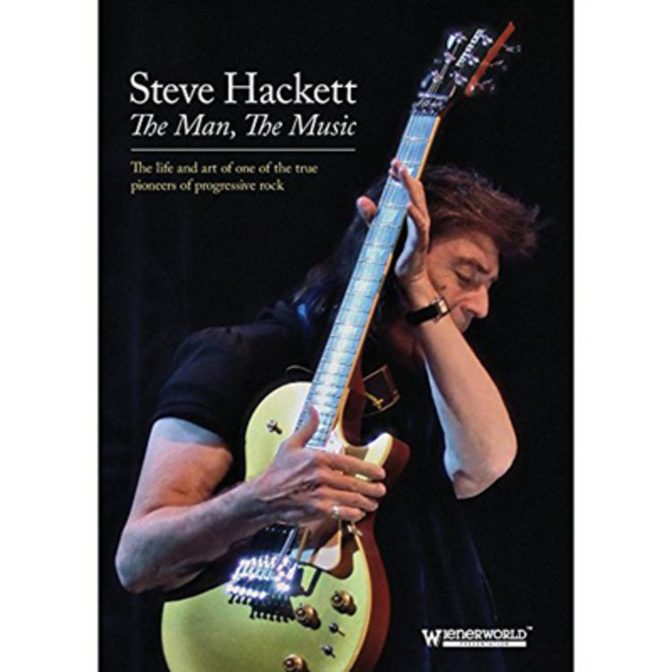 Steve Hackett: The Man, the Music