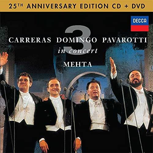 The Three Tenors 25th Anniversary