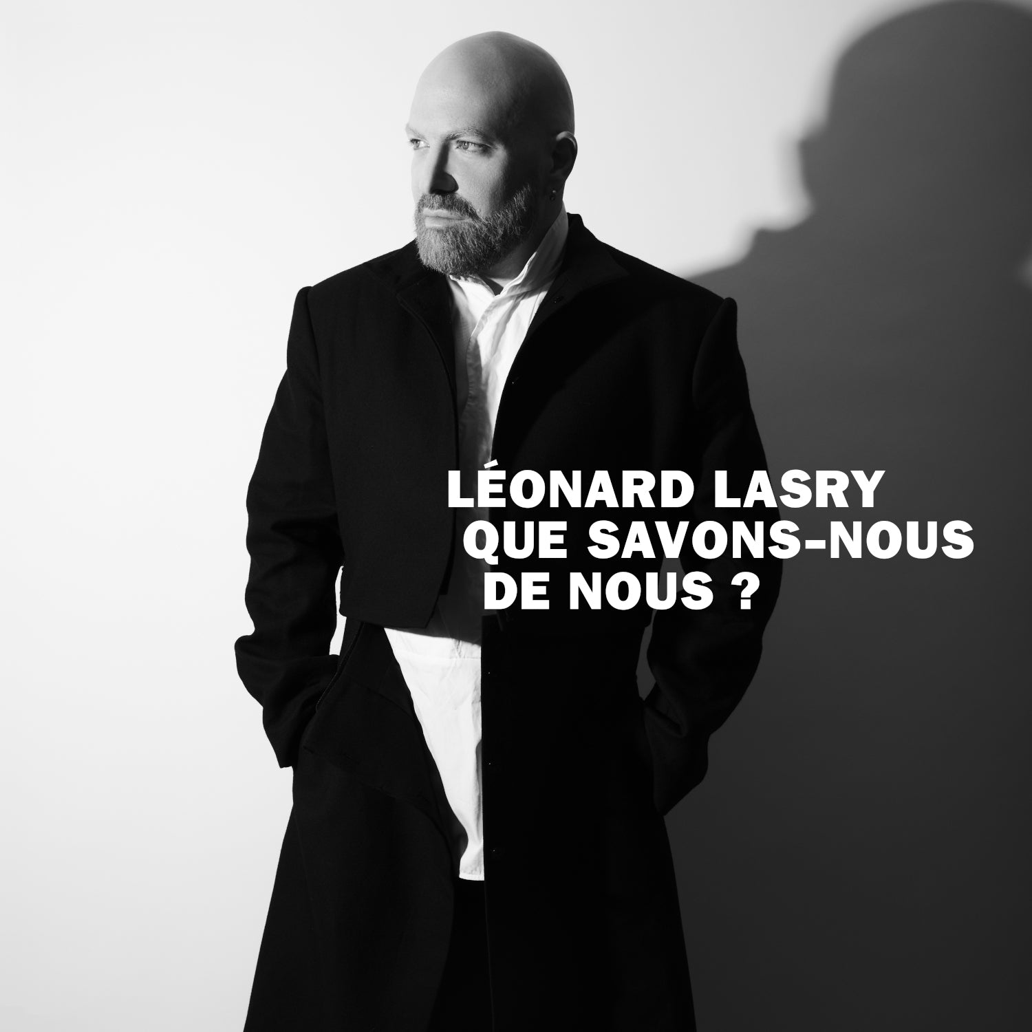 Que Savons-nous De Nous?