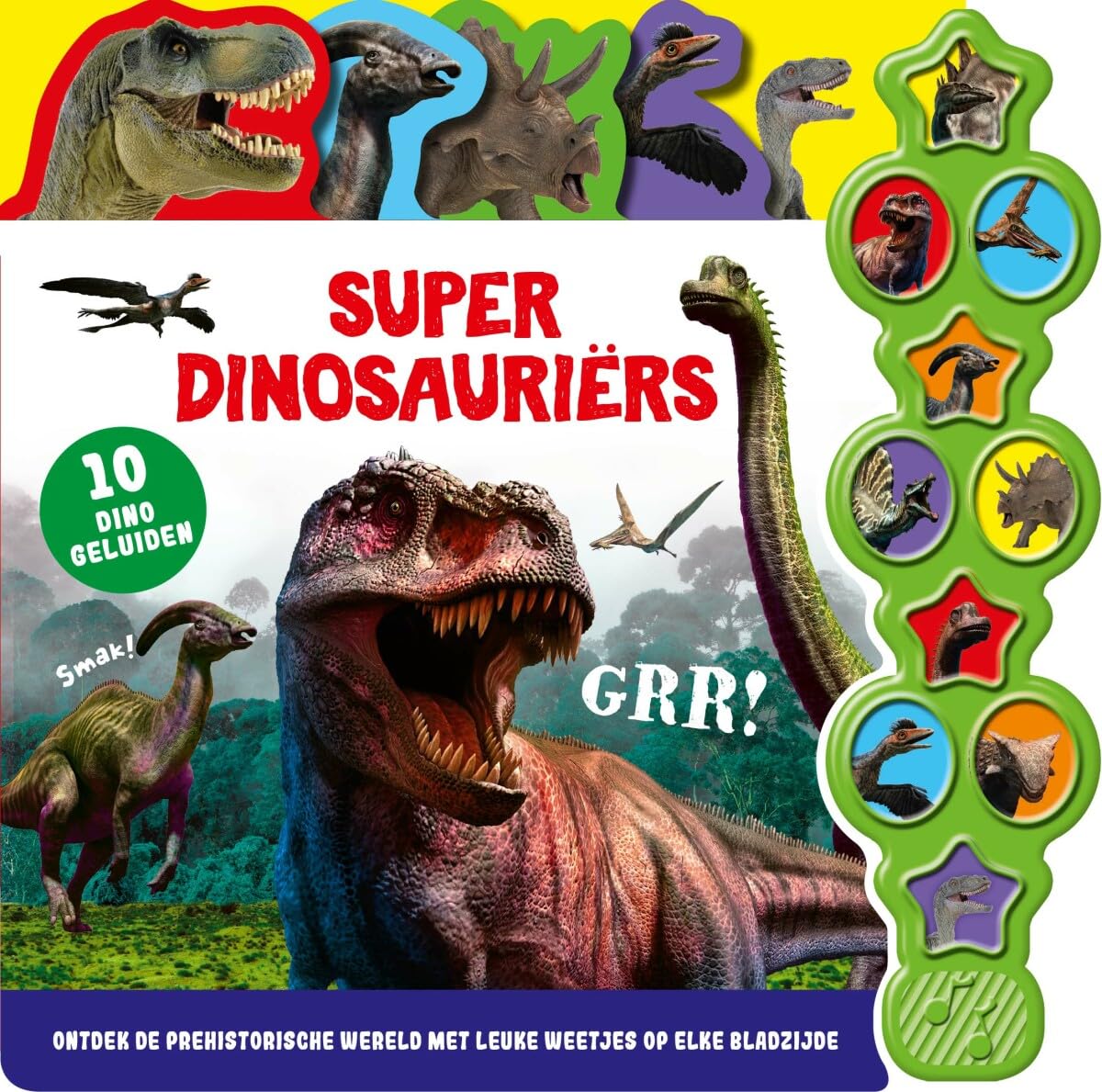 Geluidenboek - Superdinosauriërs: Ontdek de prehistorische wereld met leuke weetjes op elke bladzijde (10 geluiden