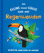 Rebo Publishers - Het Kleine Maar Grote Boek Over? Regenwouden