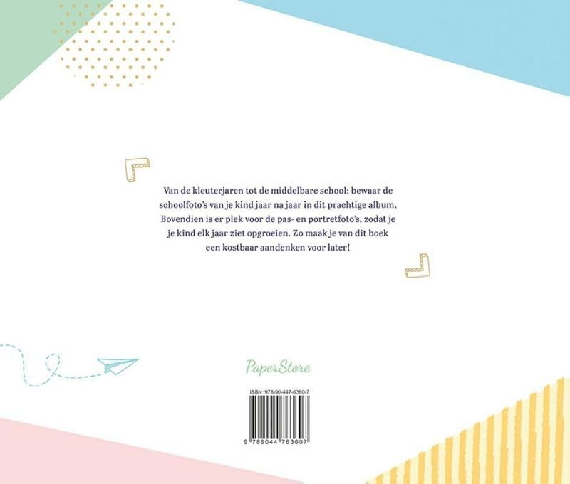 Mijn schoolfoto's: Als kostbare herinnering voor later