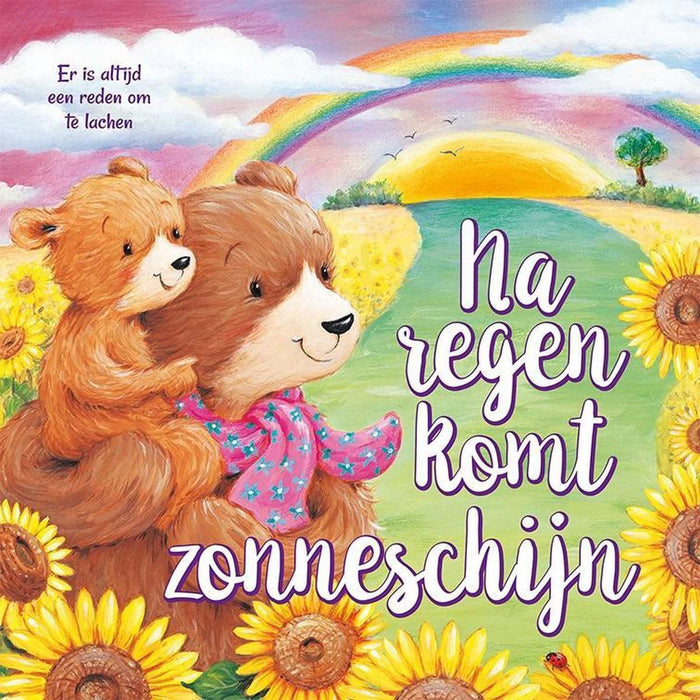 Na regen komt zonneschijn: Er is altijd een reden om te lachen