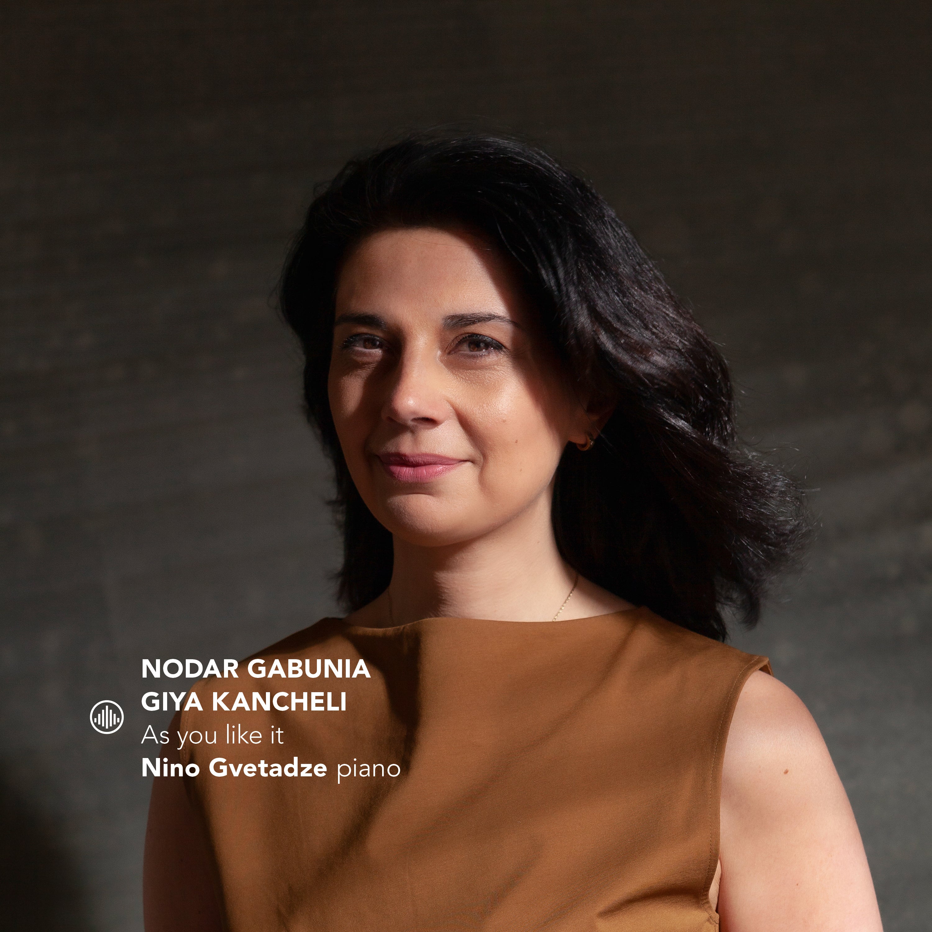 Nodar Gabunia/Giya Kancheli: As You Like It