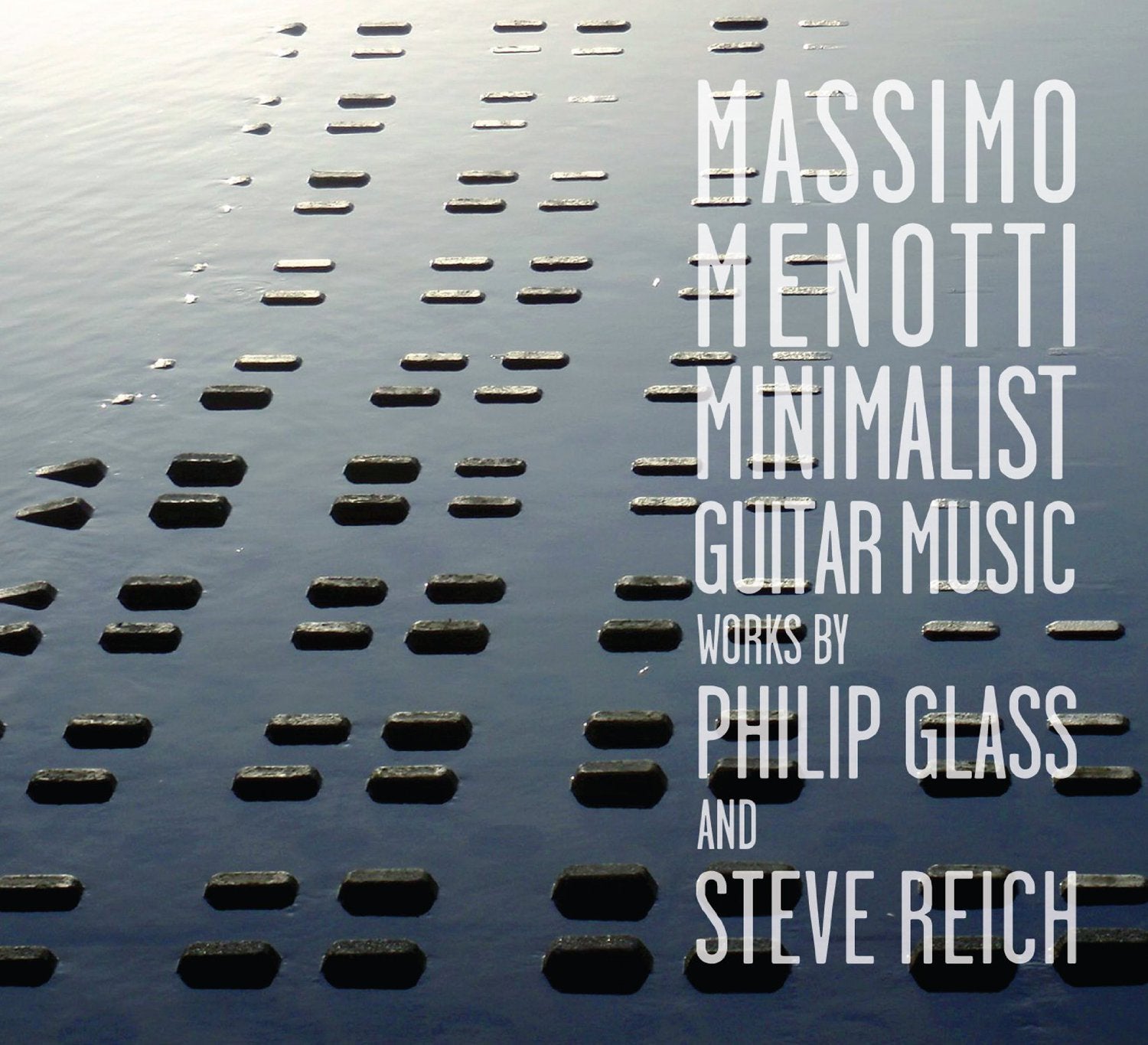 Massimo Menotti: Minimalist Guitar Music