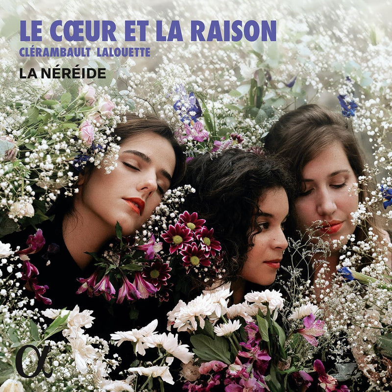 La Néréide: Le Coeur Et La Raison