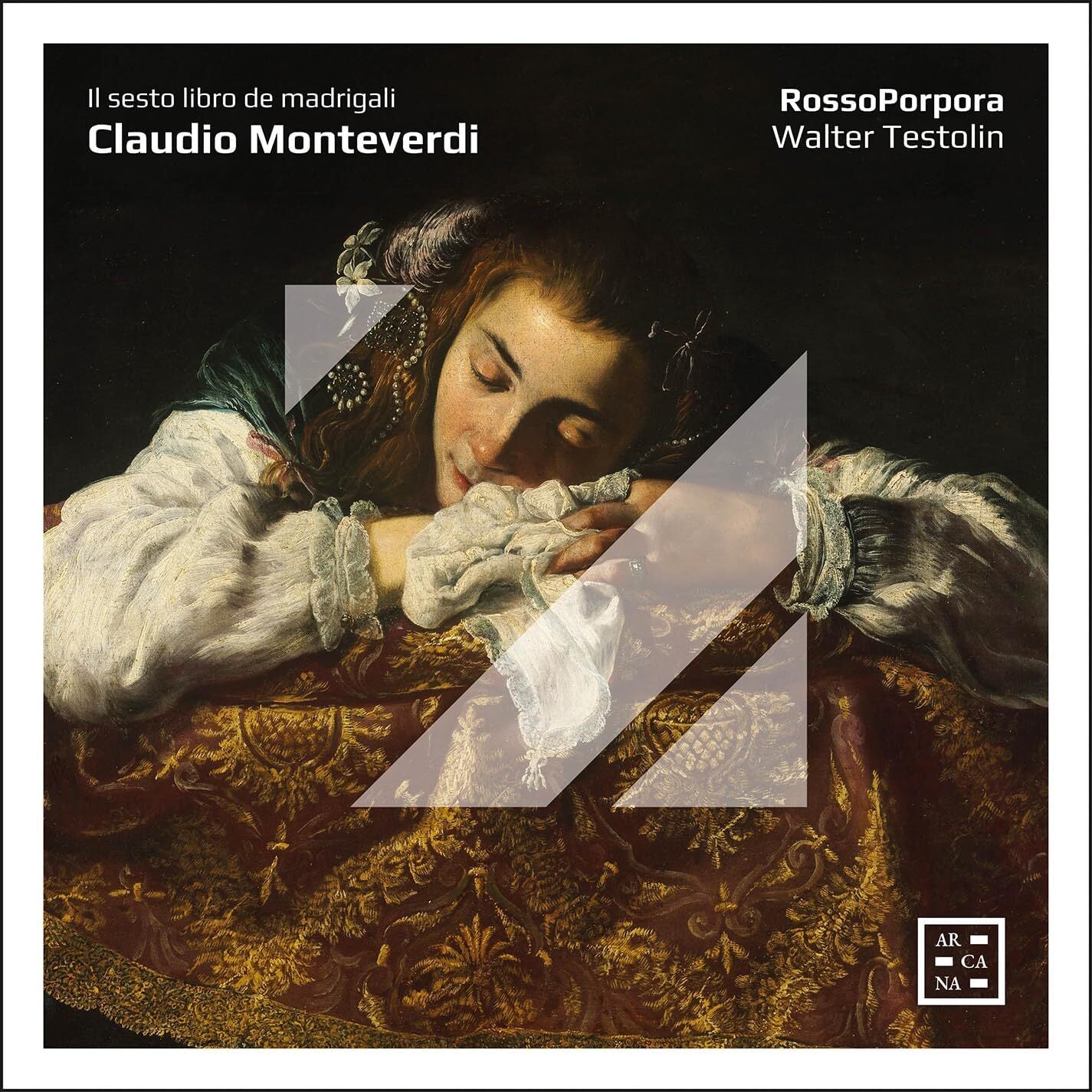 Claudio Monteverdi: Il Sesto Libro De Madrigali